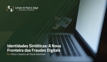Identidades sintéticas: a nova fronteira das fraudes digitais