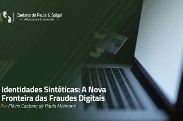 Identidades sintéticas: a nova fronteira das fraudes digitais