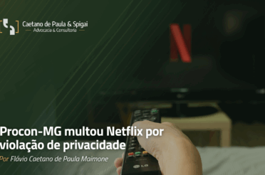 Procon-MG multou Netflix por violação de privacidade