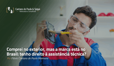 Comprei no exterior, mas a marca está no Brasil: tenho direito à assistência técnica?