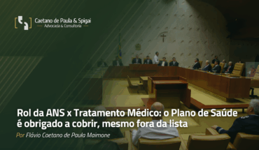 Rol da ANS x Tratamento Médico: o Plano de Saúde é obrigado a cobrir, mesmo fora da lista