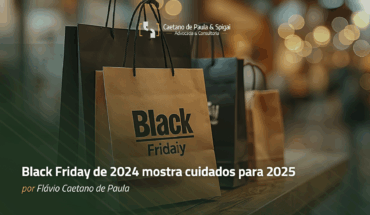 Black Friday de 2024 mostra cuidados para 2025