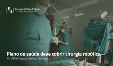 Plano de saúde deve cobrir cirurgia robótica