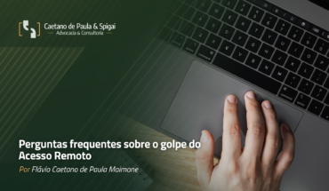 Perguntas frequentes sobre o golpe do Acesso Remoto