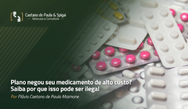 Plano negou seu medicamento de alto custo? Saiba por que isso pode ser ilegal