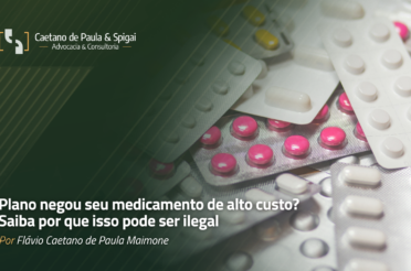 Plano negou seu medicamento de alto custo? Saiba por que isso pode ser ilegal